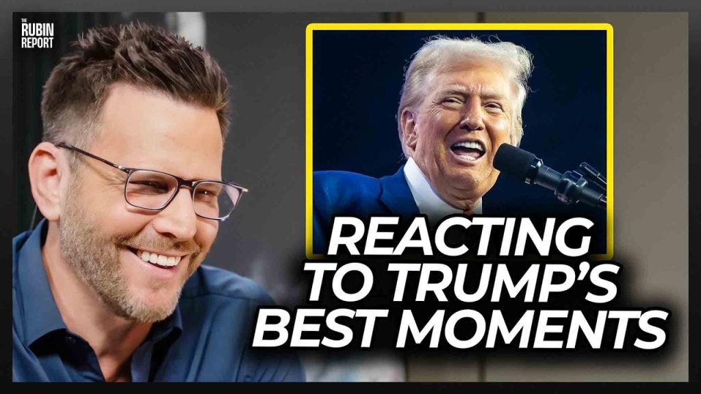 Dave Rubin Reacts to Trump’s Greatest Moments